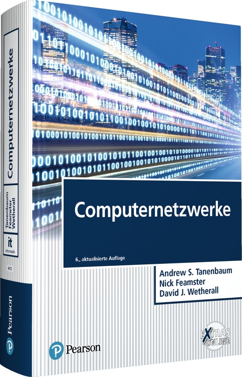 Computernetzwerke - Andrew S. Tanenbaum, Nick Feamster, David J. Wetherall