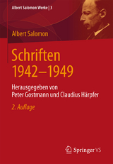 Schriften 1942-1949 - Salomon, Albert; Gostmann, Peter; Härpfer, Claudius