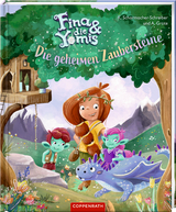 Fina & die Yomis – Die geheimen Zaubersteine (Bd. 1) - Kristina Scharmacher-Schreiber