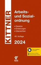Arbeits- und Sozialordnung - Kittner, Michael; Deinert, Olaf