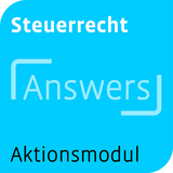 ›Aktionsmodul Steuerrecht Answers‹