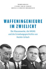 Waffeningenieure im Zwielicht - Rainer Karlsch, Stefanie van de Kerkhof, Andrea H. Schneider-Braunberger