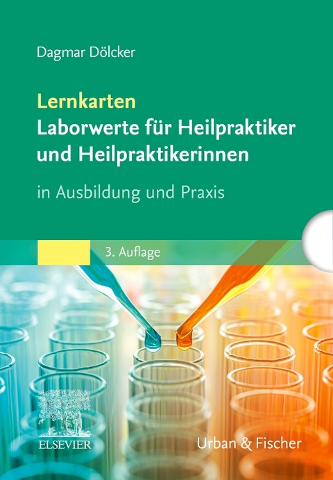 Lernkarten Laborwerte für Heilpraktiker und Heilpraktikerinnen - Dagmar Dölcker