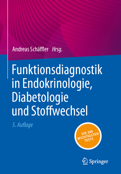 Funktionsdiagnostik in Endokrinologie, Diabetologie und Stoffwechsel - 