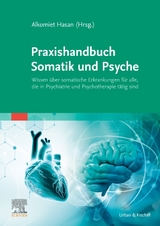 Praxishandbuch Somatik und Psyche - 