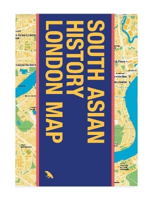 South Asian History London Map - Bushra Mohamed, Krish Nathaniel