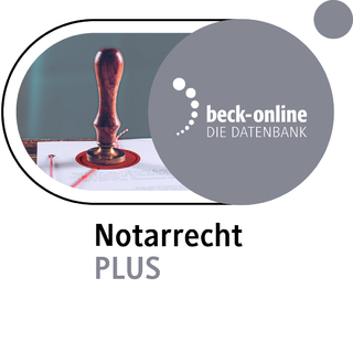 beck-online. Notarrecht PLUS - 