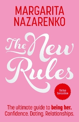 The New Rules - Margarita Nazarenko