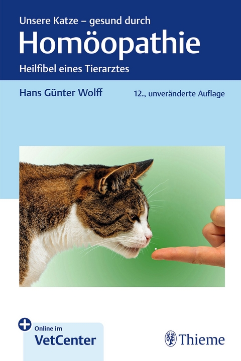 Unsere Katze - gesund durch Homöopathie - Hans Günter Wolff