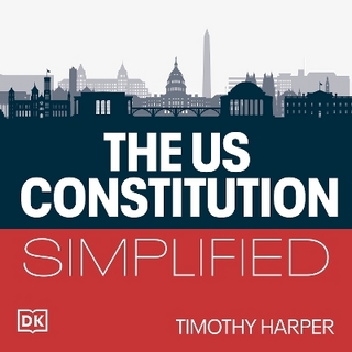The United States Constitution Simplified - Timothy Harper; Robert G. Slade