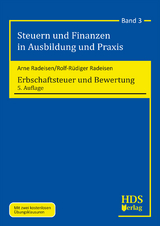 Erbschaftsteuer und Bewertung - Rolf-Rüdiger Radeisen, Arne Radeisen