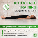 Autogenes Training - Seraphine Monien