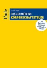Praxishandbuch Körperschaftsteuer - Alexander Ghafouri, Eva Popek