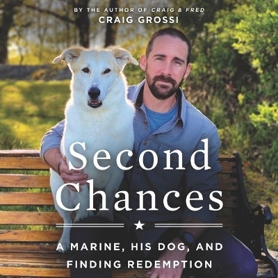 Second Chances - Craig Grossi