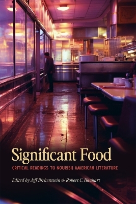 Significant Food - Ericka Birkenstein, Anton Smith, Greg Hartley