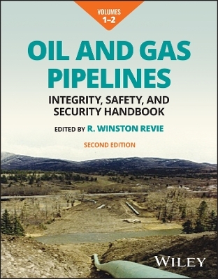 Oil and Gas Pipelines, Multi-Volume - 