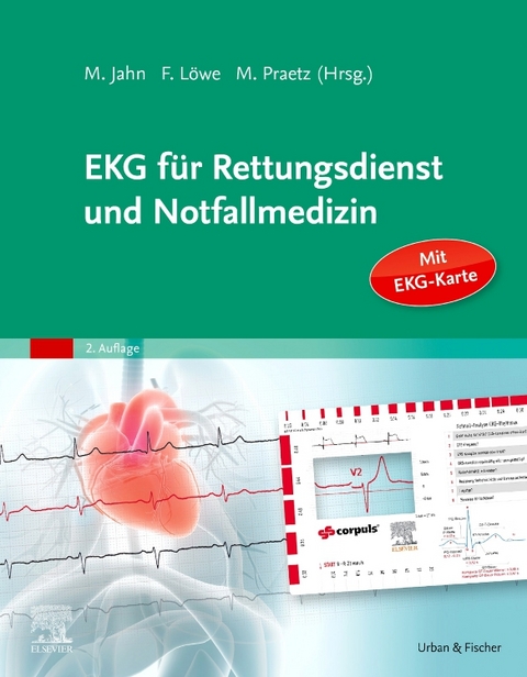 EKG für Rettungsdienst und Notfallmedizin - 
