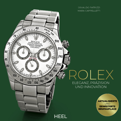Rolex - Eleganz, Präzision und Innovation - Mara Cappelletti, Osvaldo Patrizzi