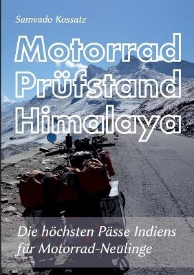 Motorrad Prüfstand Himalaya - Samvado Kossatz
