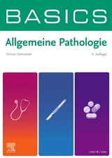 BASICS Allgemeine Pathologie - Nennstiel, Simon