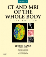 CT and MRI of the Whole Body - Boll, Daniel; Haaga, John R.; Dogra, Vikram S.; Forsting, Michael; Gilkeson, Robert C.