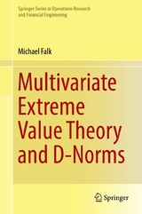 Multivariate Extreme Value Theory and D-Norms -  Michael Falk