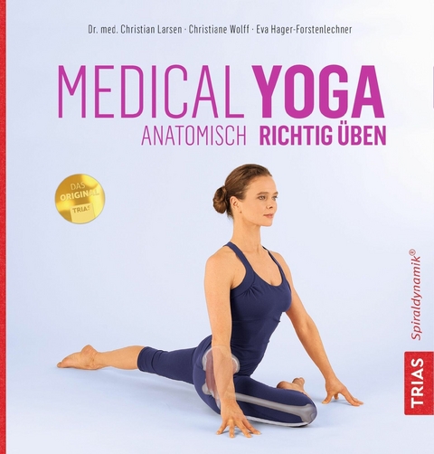 Medical Yoga - Christian Larsen, Christiane Wolff, Eva Hager-Forstenlechner