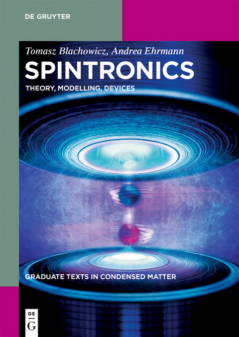 Spintronics -  Tomasz Blachowicz,  Andrea Ehrmann