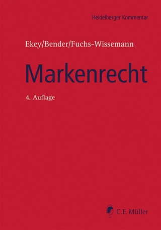 Markenrecht - Achim Bender; Hermann Dück; Jens LL.M. Eisfeld …