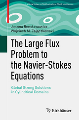 The Large Flux Problem to the Navier-Stokes Equations -  Joanna Renclawowicz,  Wojciech M. Zajaczkowski