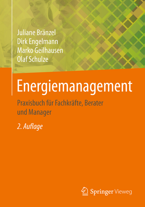 Energiemanagement - Juliane Bränzel, Dirk Engelmann, Marko Geilhausen, Olaf Schulze
