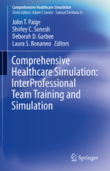 Comprehensive Healthcare Simulation: InterProfessional Team Training and Simulation - 