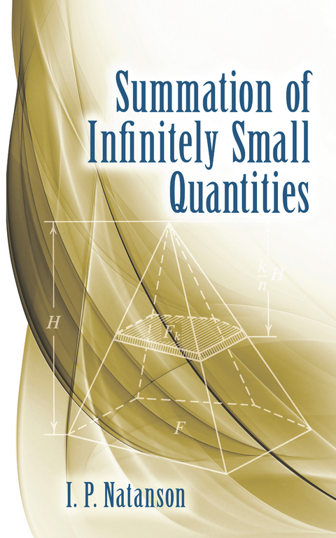 Summation of Infinitely Small Quantities -  I.P. Natanson