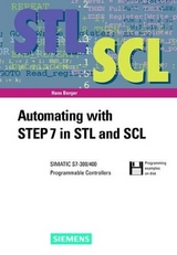 Automating with STEP 7 in STL and SCL - Hans Berger
