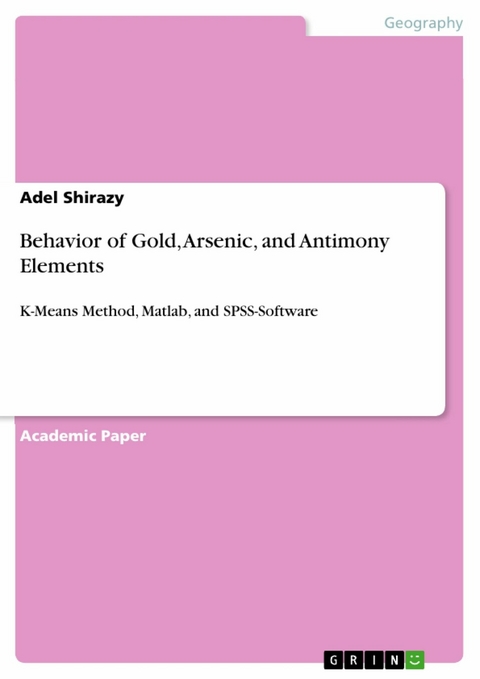 Behavior of Gold, Arsenic, and Antimony Elements -  Adel Shirazy