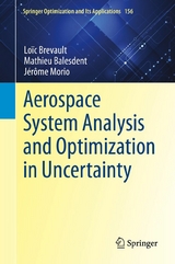 Aerospace System Analysis and Optimization in Uncertainty -  Loïc Brevault,  Mathieu Balesdent,  Jérôme Morio