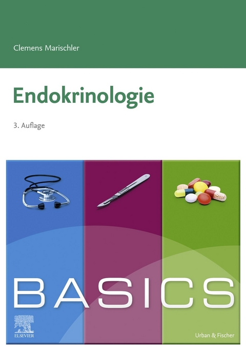 BASICS Endokrinologie -  Clemens Marischler