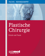 Plastische Chirurgie - Paul Fuchs, Hans-Oliver Rennekampff