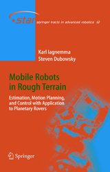 Mobile Robots in Rough Terrain - Karl Iagnemma, Steven Dubowsky