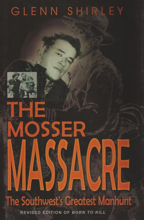 Mosser Massacre -  Glenn Shirley