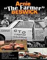 Arnie &quote;The Farmer&quote; Beswick -  Dean Fait