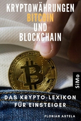 Kryptowährungen Bitcoin und  Blockchain -  Florian Astela