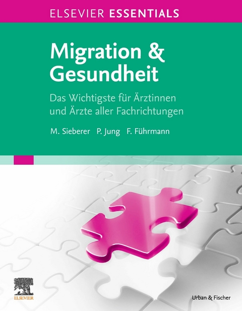 ELSEVIER ESSENTIALS Migration & Gesundheit - 
