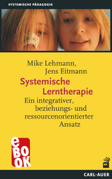 Systemische Lerntherapie - Mike Lehmann, Jens Eitmann
