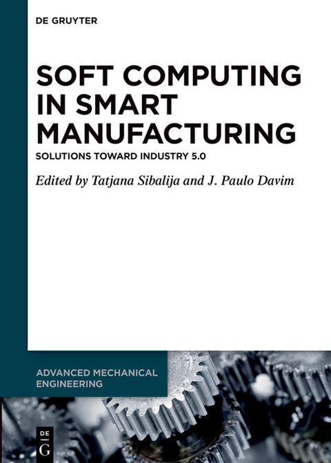 Soft Computing in Smart Manufacturing - 