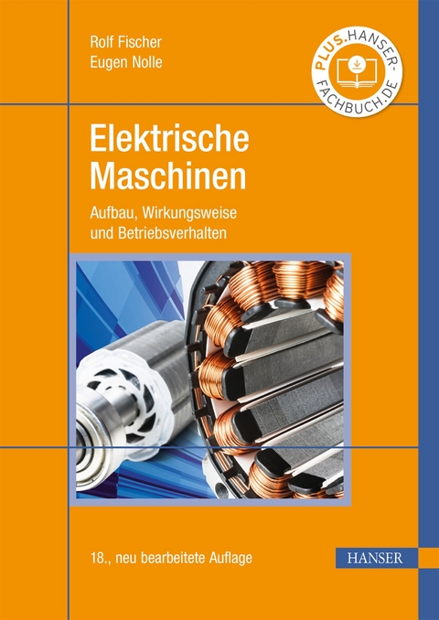 Elektrische Maschinen - Rolf Fischer