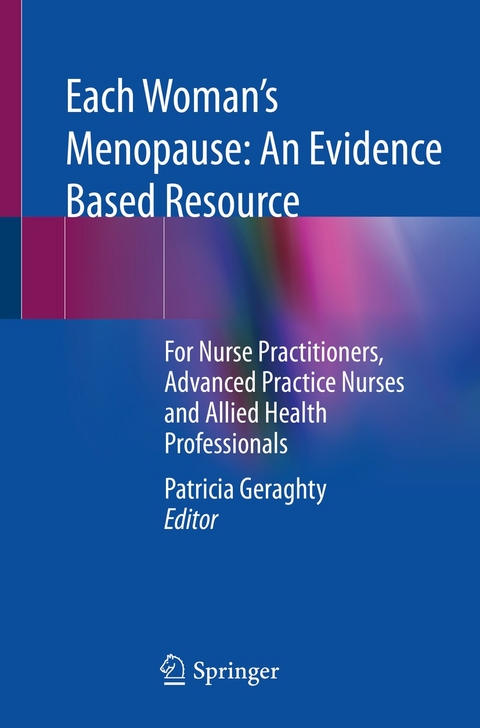 Each Woman's Menopause: An Evidence Based Resource - 
