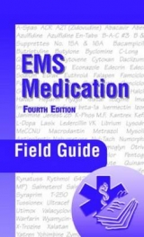 EMS Medication Field Guide - Dillman, Peter A.