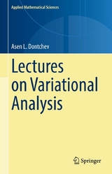 Lectures on Variational Analysis -  Asen L. Dontchev