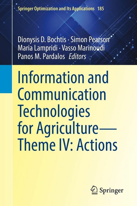 Information and Communication Technologies for Agriculture-Theme IV: Actions - 